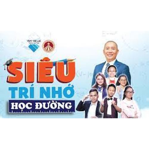 Bài 1. Sơ lược về siêu trí nhớ học đường.